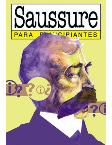 Ferdinand de Saussure para principiantes