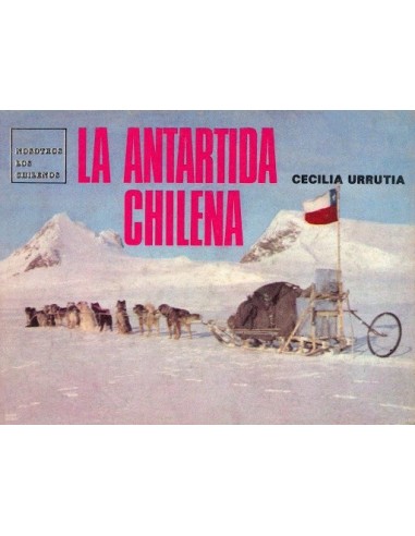 La Antartida chilena (Nuevo)