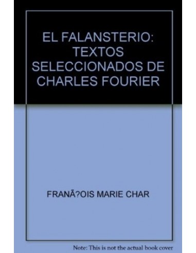 El Falansterio (Textos seleccionados)...