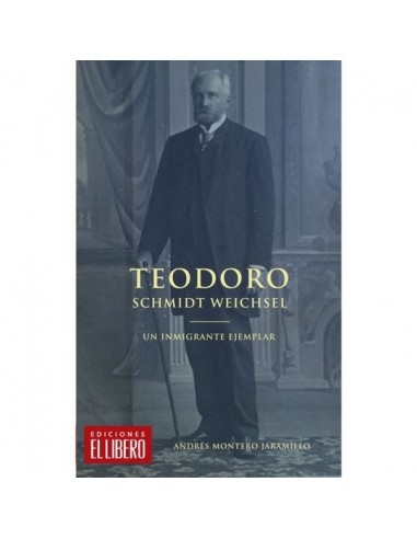 Teodoro Schmidt Weichsel (Nuevo)