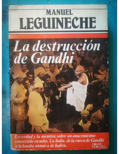 La destrucción de Gandhi (Usado)