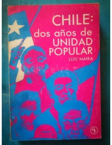 CHILE, dos años de Unidad Popular...