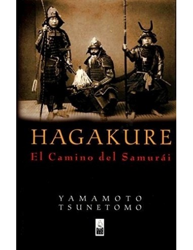 Hagakure. El camino del samurái (Nuevo)