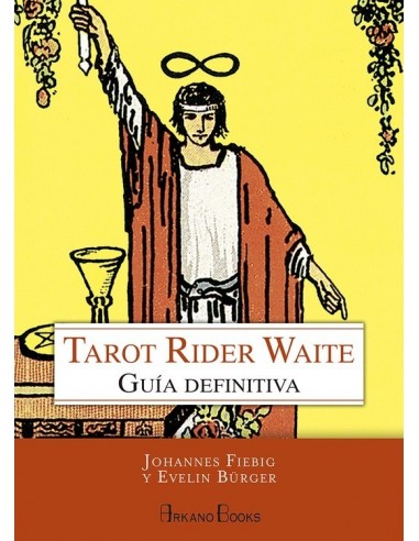 Tarot Rider Waite. Guía definitiva...