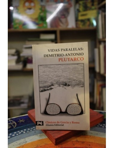 Vidas paralelas: Demetrio-Antonio...