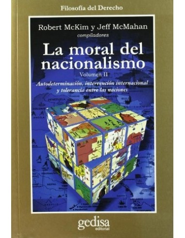 La moral del nacionalismo (2 tomos)...