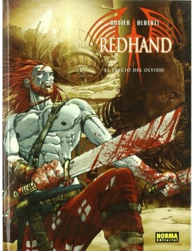 Redhand, vol. 1: El precio del olvido...