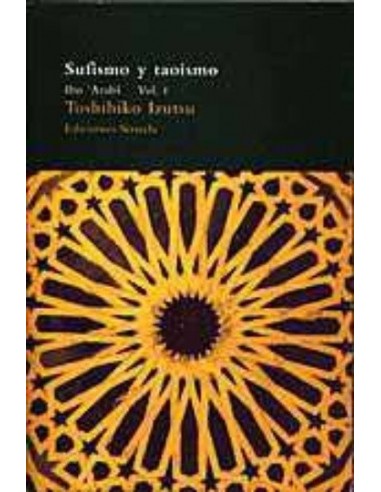 Sufismo y taoísmo Vol. I (Usado)