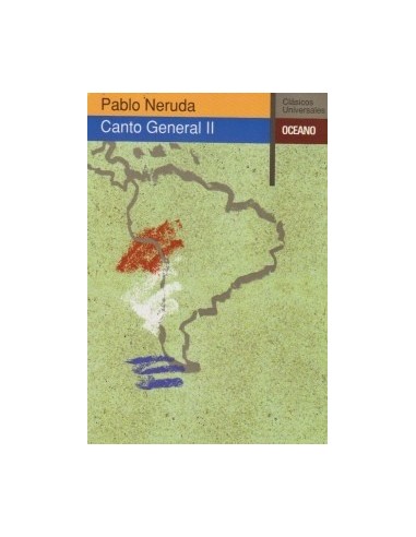 Canto general II (Nuevo)