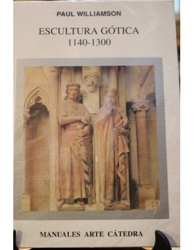 Escultura gótica 1140-1300 (Nuevo)