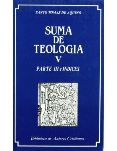 Suma de Teología V (Nuevo)