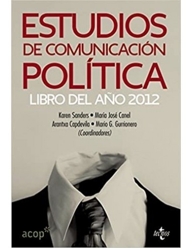 Estudios de comunicación política...
