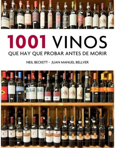 1001 vinos que hay que probar antes...