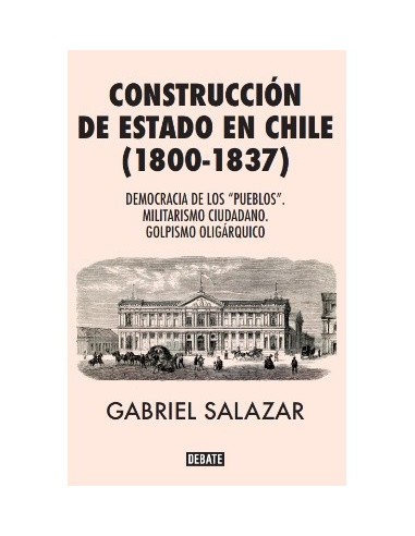 Construcción de estado en Chile 1800...