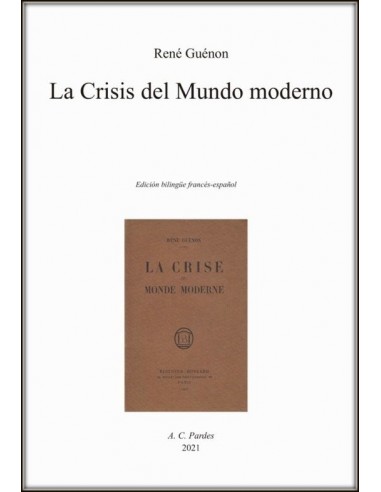 La crisis del mundo moderno (Nuevo)