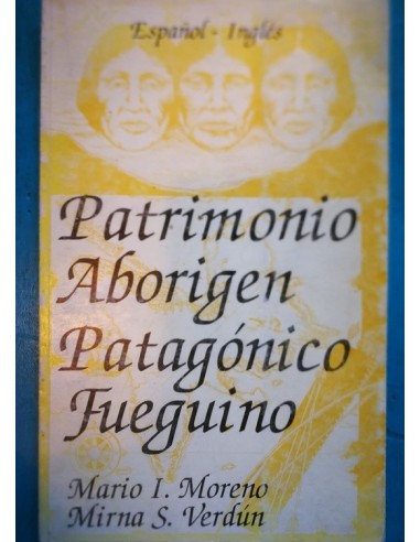 Patrimonio aborigen patagónico...