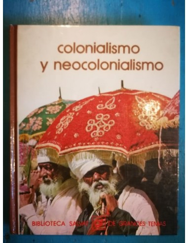 Colonialismo y neocolonialismo (Usado)