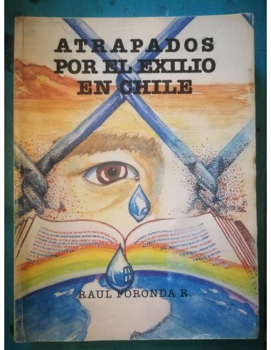 Atrapados por el exilio en Chile (Usado)