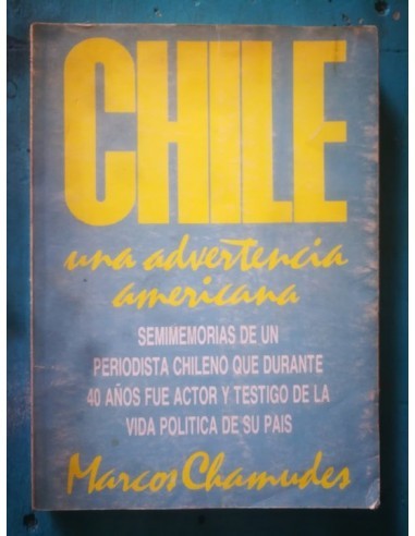 Chile una advertencia americana (Usado)