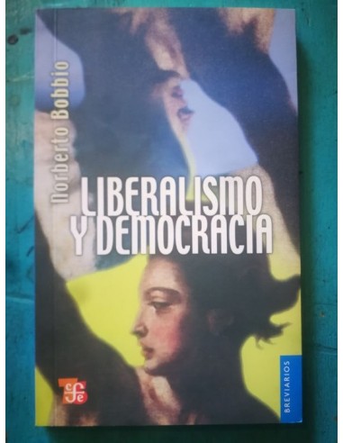 Liberalismo y Democracia (Usado)