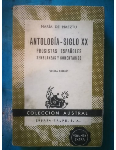 Antología siglo XX. Prosistas...