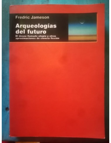 Arqueologías del futuro (Usado)