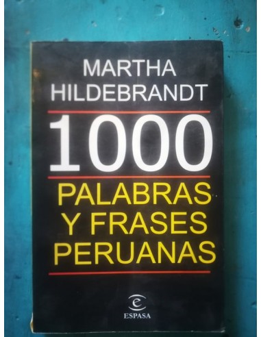1000 Palabras y frases peruanas (Usado)