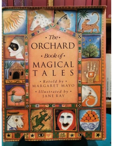 The orchard book of magical tales...
