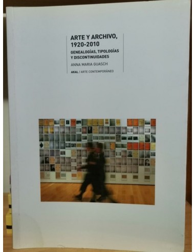 Arte y archivo, 1920  2010 (Usado)