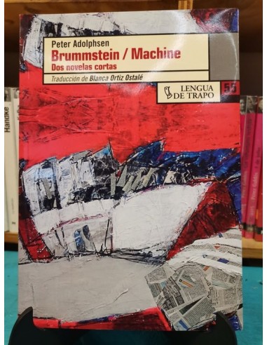 Brummstein/ Machine. Dos novelas...