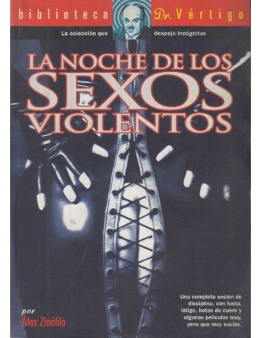 La noche de los sexos violentos (Usado)