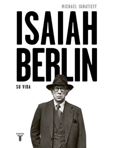 Isaiah Berlin. Su vida (Nuevo)