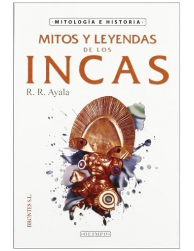 Mitos y leyendas de los Incas (Nuevo)
