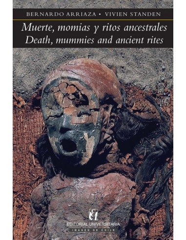 Muerte, momias y ritos ancestrales...