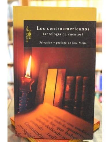 Los centroamericanos (antología de...