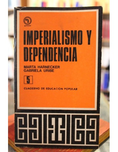 Imperialismo y dependencia (Usado)