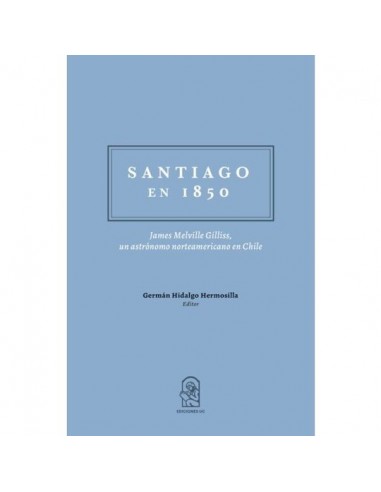 Santiago en 1850 (Nuevo)