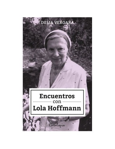 Encuentros con Lola Hoffmann (Nuevo)