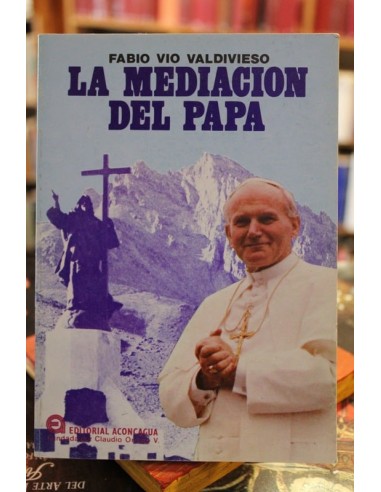 La mediación de S. S. El papa Juan...