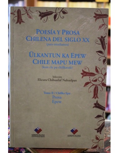 Poesía y prosa chilena del siglo XX...