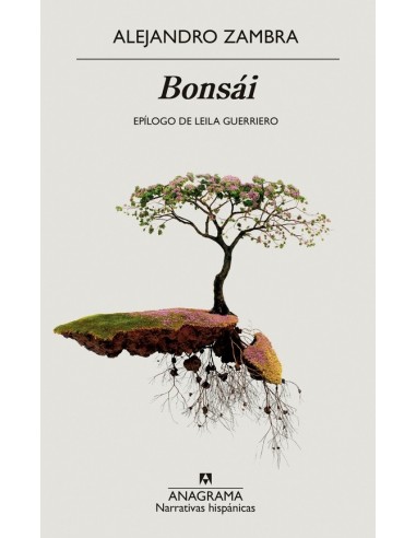Bonsái (Narrativas hispánicas) (Nuevo)