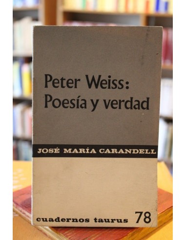 Peter Weiss: poesía y verdad (Usado)