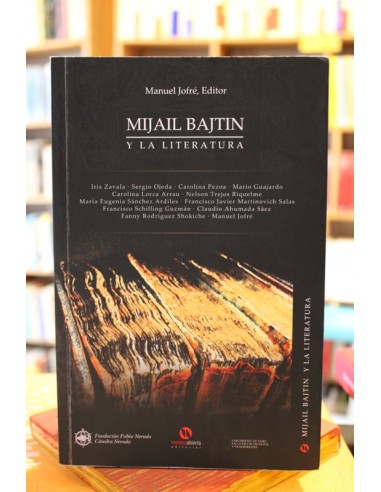 Mijail Bajtin y la literatura (Usado)