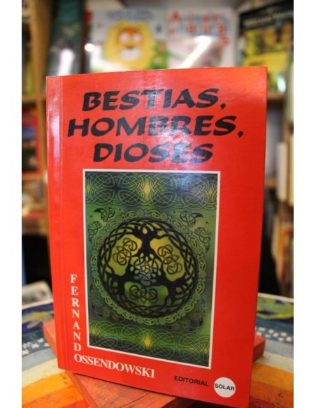 Bestias, hombres, dioses (Nuevo) Bestias, hombres, dioses (Nuevo)