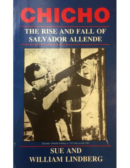 Chicho. The rise and fall of Salvador Allende (Usado)