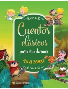 Cuentos clásicos para ir a dormir (Nuevo)