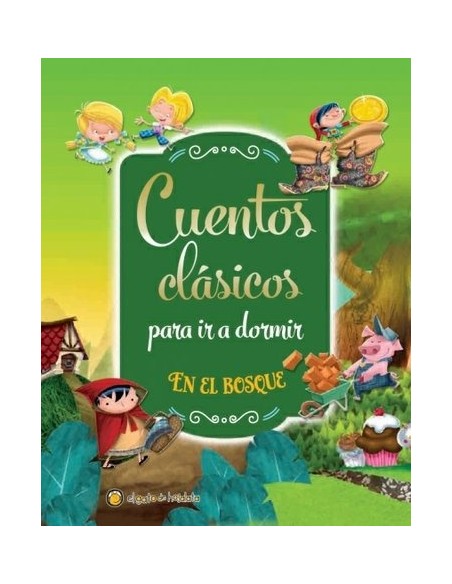 Cuentos clásicos para ir a dormir (Nuevo)