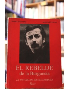 El rebelde de la Burguesía (Usado)