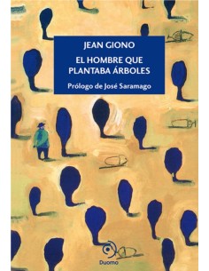 El hombre que plantaba árboles (Nuevo)
