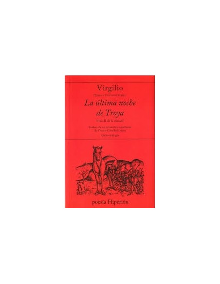 La última noche de Troya (Nuevo) La última noche de Troya (Nuevo)
